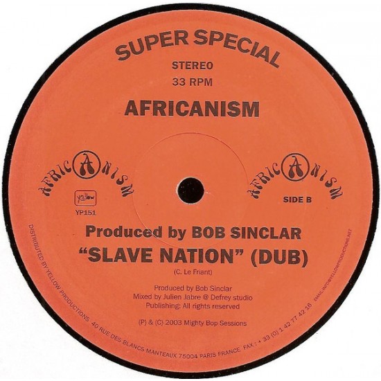 AFRICANISM – SLAVE NATION - YELLOW PRODUCTIONS – YP151
