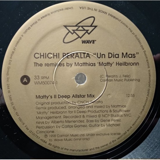 CHICHI PERALTA – UN DIA MAS (THE REMIXES BY MATTHIAS "MATTY" HEILBRONN) - CAIMAN RECORDS