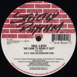 IRA LEVI – WE CAME TO WORK IT OUT - STRICTLY RHYTHM – SR 12525