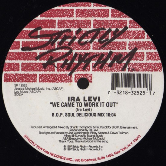 IRA LEVI – WE CAME TO WORK IT OUT - STRICTLY RHYTHM – SR 12525