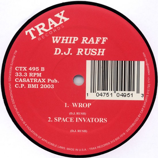 DJ RUSH - WHIP RAFF - TRAX RECORDS - CTX 495