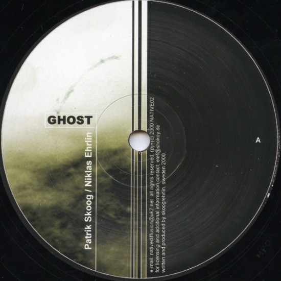 PATRIK SKOOG / NIKLAS EHRLIN – GHOST - NATIVE DIFFUSION – NATIVE02