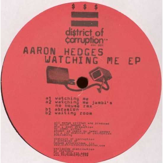 AARON HEDGES – WATCHING ME EP - DISTRICT OF CORRUPTION – DOC 001