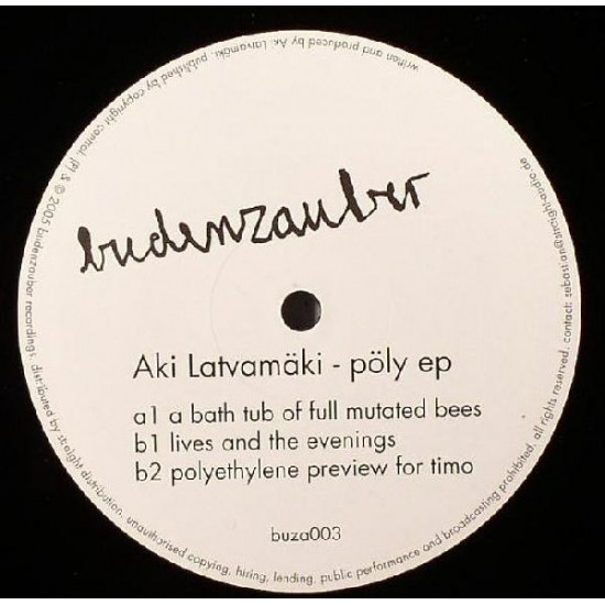AKI LATVAMÄKI – PÖLY EP - BUDENZAUBER RECORDINGS – BUZA003