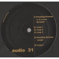 POUNDING GROOVES – SCRATCH - FINE AUDIO RECORDINGS – AUDIO 31