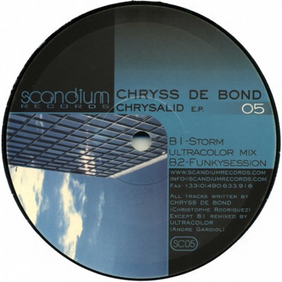 CHRYSS DE BOND – CHRYSALID - SCANDIUM RECORDS – SC 05