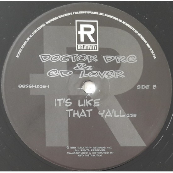 DR DRE & ED LOVER – BACK UP OFF ME ! - RELATIVITY