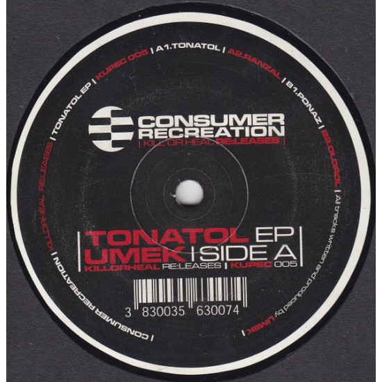 Umek – Tonatol EP - Consumer Recreation – KUPEC 005