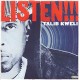 TALIB KWELI – LISTEN!!! / MORE OR LESS - WARNER BROS. RECORDS