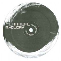MIKE HOLIDAY & MICHAEL J MASTERTON – CANNIBAL (CAN03)