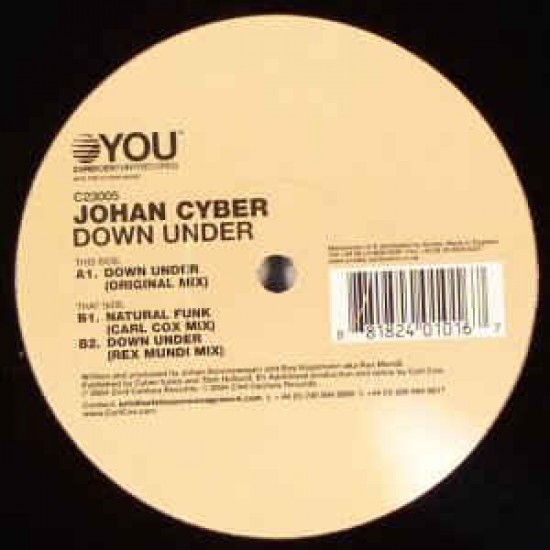 JOHAN CYBER - DOWN UNDER CARL COX REMIX - 23RD CENTURY REC