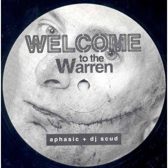 APHASIC PLUS DJ SCUD - WELCOME TO THE WARREN - AMBUSH REC