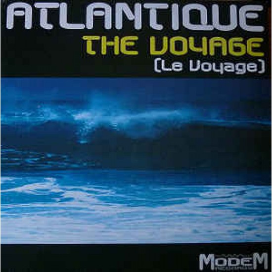 ATLANTIQUE - THE VOYAGE - MODEM REC