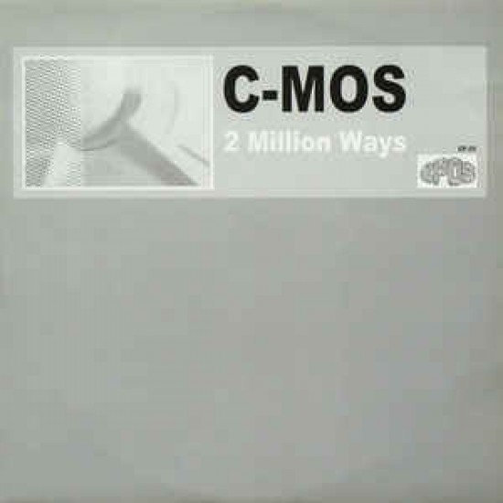 C-MOS - 2 MILLION WAYS - EP05