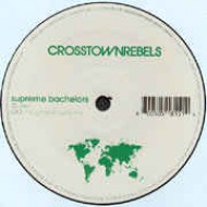 SUPREME - CROSSTOWN REBELS - CROSSTOWN 003