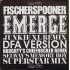 FISCHERSPOONER - EMERGE SELWAY REMIX - CAPITOL