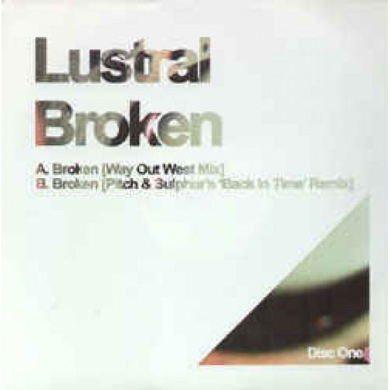 LUSTRAL - BROKEN WAY REMIXES - LOST LANGUAGE REC
