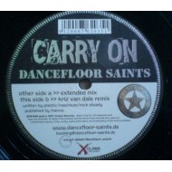 DANCEFLOOR SAINTS - CARRY ON KRIZ VAN DALE MIX - CLASS RECORDS