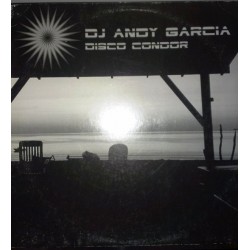 DJ ANDY GARCIA - DISCO CONDOR - TRAK MUSIC