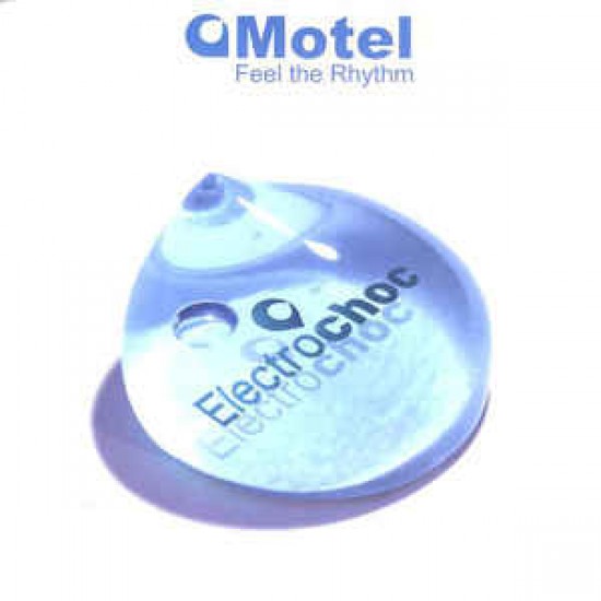 MOTEL - FEEL THE RYTHM - ELECTROCHOC REC