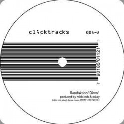 RAREFAKTION - DISTO DUB - CLICKTRACKS REC