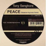 TONY SENGHORE - PEACE SEBASTIAN INGROSSO REMIX - EXECUTIVE LIMITED REC