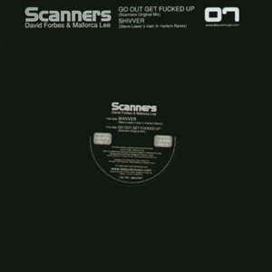 DAVID FORBES & MALLORCA LEE AKA SCANNERS - GO OUT GET F - DEBUNK REC