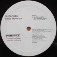 SUPACUPA - KEEP ON MOVIN - RISE REC