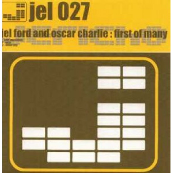 JEL FORD & OSCAR CHARLIE - FIRST OF MANY - JERICHO RECORDS