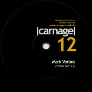 MARK VERBOS – CRASH & BURN E.P. (12" Vinil)
