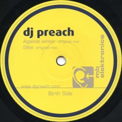 DJ Preach – Against Winter (incl. Marco Bailey & Tom Hades, Filterheadz remix) – MBELEK011 (12" Vinyl)