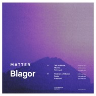 Matter – Blagor – 10" Vinyl | RX:TX