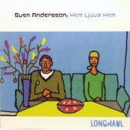 SVEN ANDERSON - HEM LJUVA HEM - LONGHAUL REC 2XLP